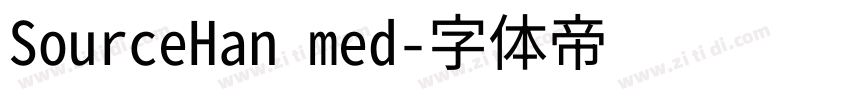 SourceHan med字体转换